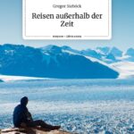 Reisen außerhalb der Zeit (Kurzgeschichtensammlung)